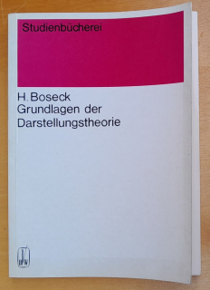 Grundlagen der Darstellungstheorie / Studienbucherei