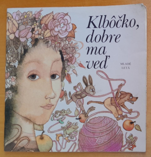 Klbôčko, dobre ma veď / Edícia Dukátiky
