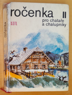 Ročenka pro chataře a chalupníky II.