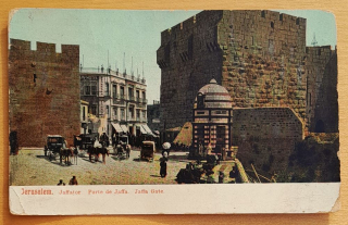 Izrael - Jeruzalem - Porte de Jaffa - 1917