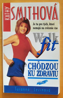 Chôdzou ku zdraviu