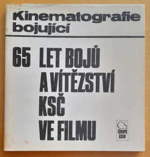 65 let bojú a vítězství KSČ ve filmu