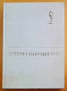 Stabilita a stabilizácia liečiv / Farmaceutická edícia