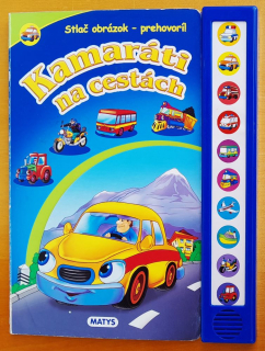 Kamaráti na cestách / Stlač obrázok - prehovorí