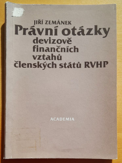 Právní otázky devizově finančních vztahu členských státú RVHP