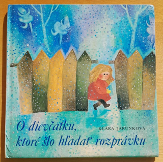 O dievčatku, ktoré šlo hľadať rozprávku / KMČ