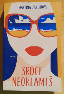 Srdce neoklameš