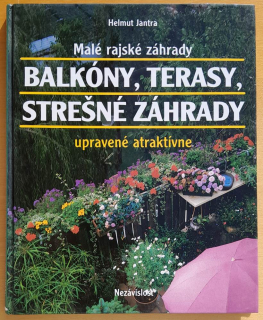 Balkóny, terasy, strešné záhrady