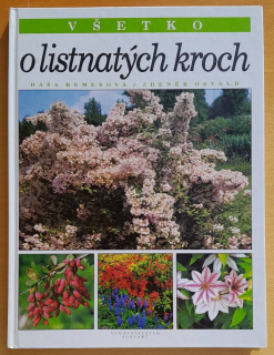 Všetko o listnatých kroch