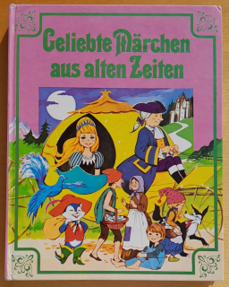 Geliebte Märchen aus alten Zeiten - 50 Histoires ďanimaux