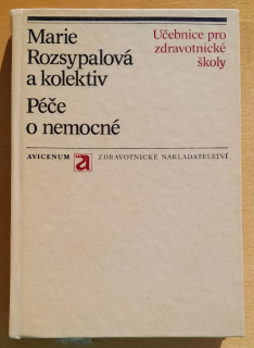 Péče o nemocné / Učebnice pro zdravotnické školy
