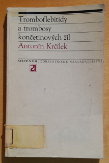 Tromboflebitidy a trombosy končetinových žil