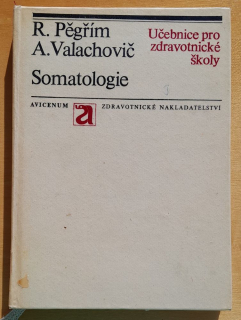Somatologie / Učebnice pro zdravotnické školy