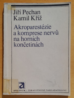 Akroparestézie a komprese nervú na horních končetinách