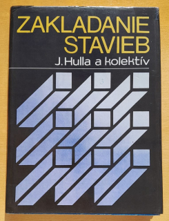 Zakladanie stavieb / Edícia stavebníckej literatúry
