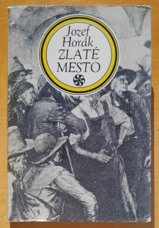 Zlaté mesto / Historický román
