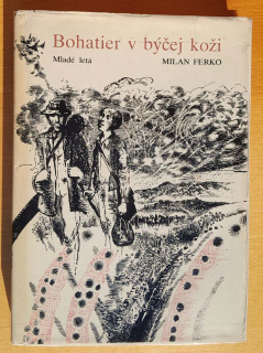 Bohatier v býčej koži