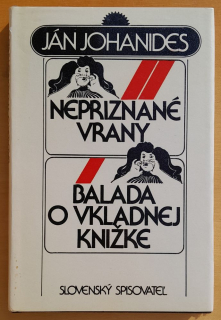 Nepriznané vrany / Balada o vkladnej knižke