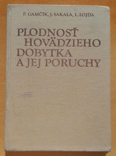 Plodnosť hovädzieho dobytka a jej poruchy / Živočíšna výroba