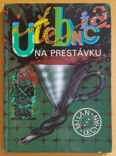 Učebnica na prestávku / Pre žiakov od 6. ročníka ZŠ