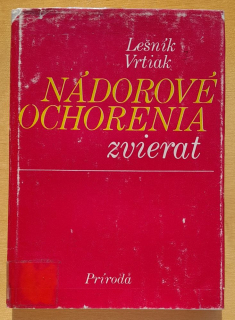 Nádorové ochorenia zvierat / Organizátor poľnohospodárskej veľkovýroby