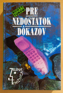 Pre nedostatok dôkazov / Zelená knižnica / 1. diel série Kindle County
