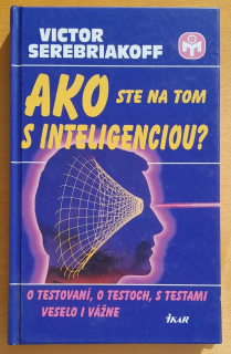 Ako ste na tom s inteligenciou?