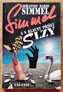 A s klauny přišli slzy / vytáhnou samopaly a bezhlavě střílí 