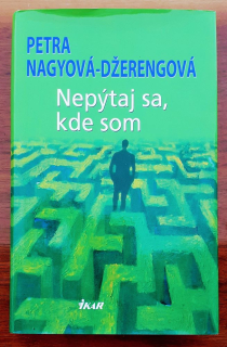 Nepýtaj sa, kde som