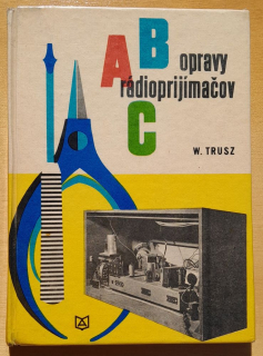 ABC opravy rádioprijímačov