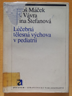Léčebná tělesná výchova v pediatrii