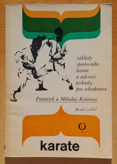 Karate / Základy sportovního karate a úderové techniky pro sebeobranu
