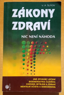 Zákony zdraví aneb Nic není náhoda