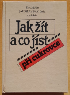 Jak žít a co jíst při cukrovce
