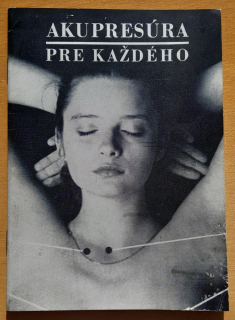 Akupresúra pre každého