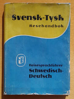Svensk - Tysk Resehandbok / Nemecko - švédsky slovník