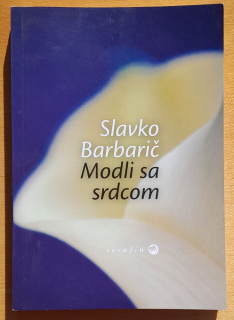 Modli sa srdcom / Modlitebná príručka