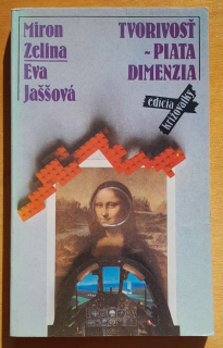 Tvorivosť - piata dimenzia / Edícia Križovatky