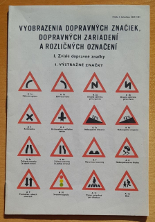 Vyobrazenia dopravných značiek, dopravných zariadení a rozličných označení