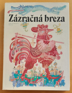 Zázračná breza / Rozprávky národov Sovietskeho zväzu