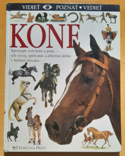 Kone / Edícia Vidieť - Poznať - Vedieť