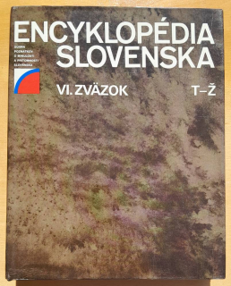 Encyklopédia Slovenska VI. zväzok R - Š / Súhrn poznatkov o minulosti a prítomnosti Slovenska