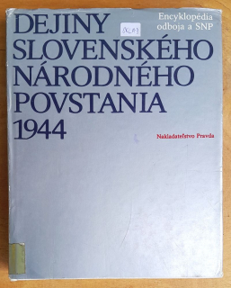 Dejiny Slovenského národného povstania 1944 / 5. zväzok / 2. vydanie