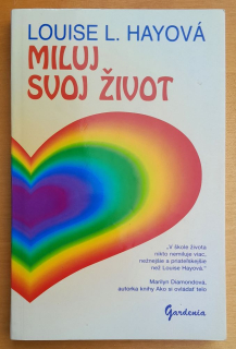 Miluj svoj život