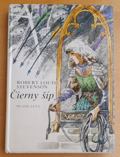 Čierny šíp - Robert Louis Stevenson
