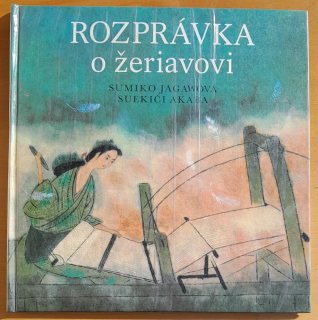 Rozprávka o žeriavovi / Japonská ľudová rozprávka