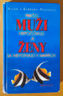 Prečo muži nepočúvajú a ženy sa nevyznajú v mapách