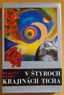 V štyroch krajinách ticha / Vybrané spisy druhý zväzok