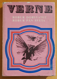 Robur dobyvateľ / Robur pán sveta