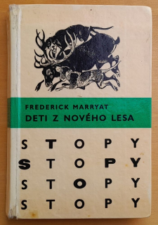 Deti z nového lesa / STOPY